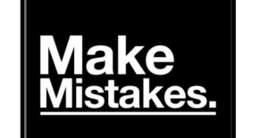 Make mistakes text poster
