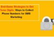 5 End-Game Strategies To Get Those Digits_ Ways To Collect Phone Numbers For SMS Marketing-min