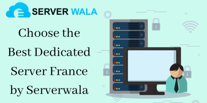 Server France by Serverwala