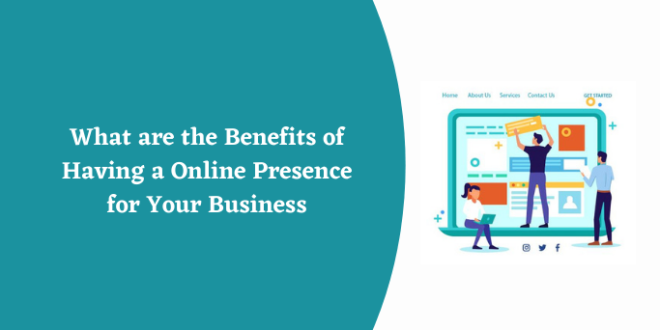 Online Presence for Your Business
