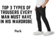 Types of Trousers