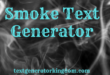 Smoke Text Generator